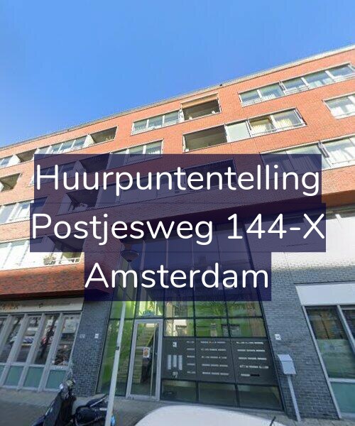 Foto gevel Huurpuntentelling voor Postjesweg 144-X, Amsterdam