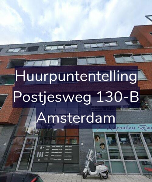 Foto gevel Huurpuntentelling voor Postjesweg 130-B, Amsterdam