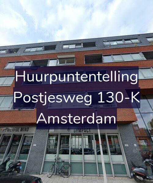 Foto gevel Huurpuntentelling voor Postjesweg 130-K, Amsterdam