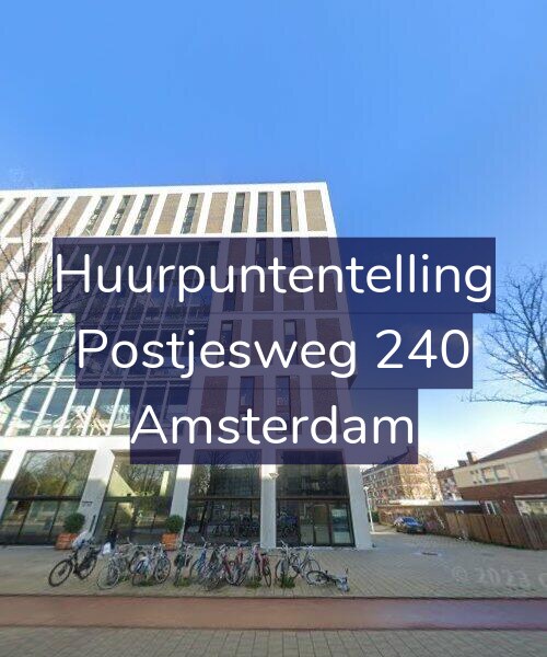 Foto gevel Huurpuntentelling voor Postjesweg 240, Amsterdam
