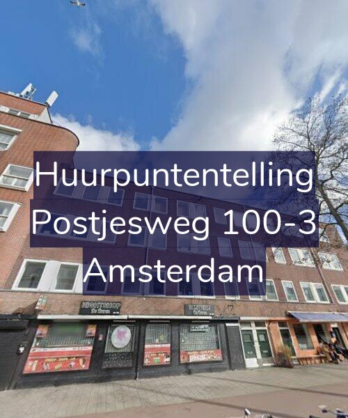 Foto gevel Huurpuntentelling voor Postjesweg 100-3, Amsterdam