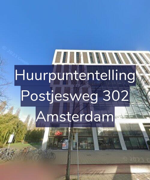 Foto gevel Huurpuntentelling voor Postjesweg 302, Amsterdam