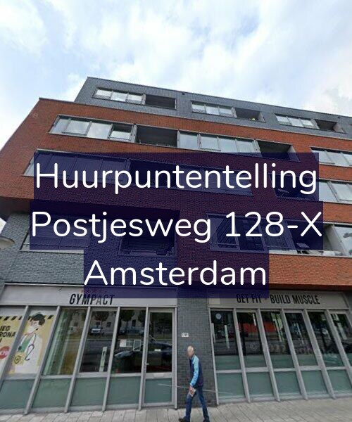 Foto gevel Huurpuntentelling voor Postjesweg 128-X, Amsterdam