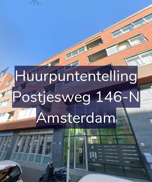Foto gevel Huurpuntentelling voor Postjesweg 146-N, Amsterdam