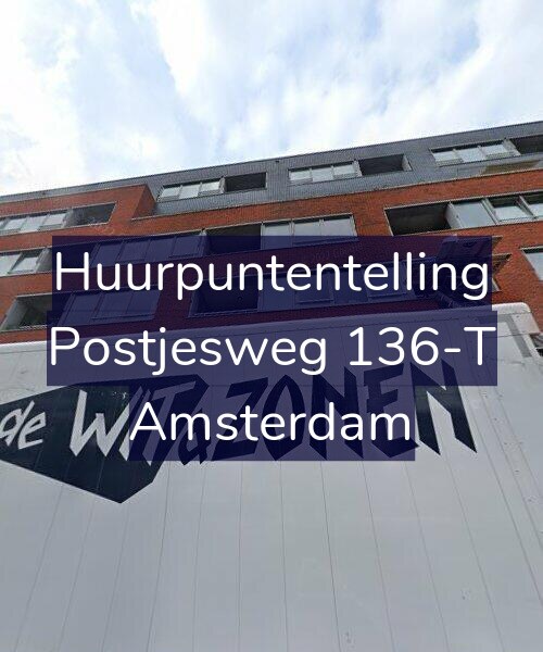 Foto gevel Huurpuntentelling voor Postjesweg 136-T, Amsterdam