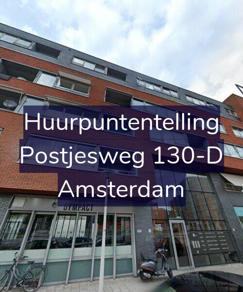 Foto gevel Huurpuntentelling voor Postjesweg 130-D, Amsterdam
