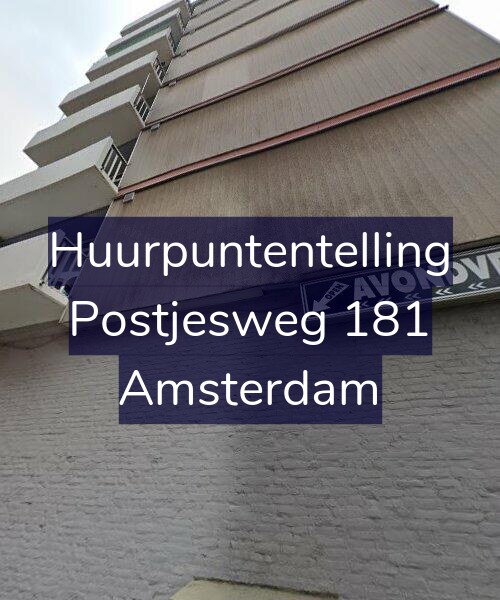 Foto gevel Huurpuntentelling voor Postjesweg 181, Amsterdam