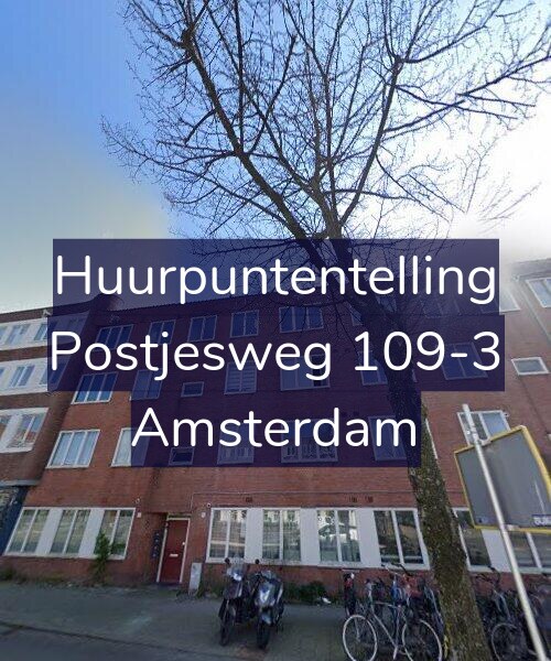 Foto gevel Huurpuntentelling voor Postjesweg 109-3, Amsterdam