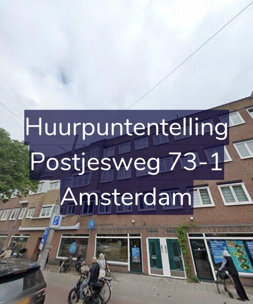 Foto gevel Huurpuntentelling voor Postjesweg 73-1, Amsterdam