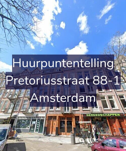 Foto gevel Huurpuntentelling voor Pretoriusstraat 88-1, Amsterdam