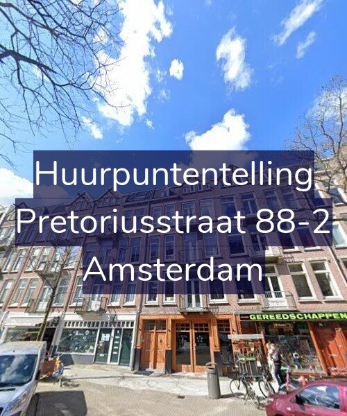 Foto gevel Huurpuntentelling voor Pretoriusstraat 88-2, Amsterdam