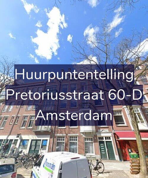 Foto gevel Huurpuntentelling voor Pretoriusstraat 60-D, Amsterdam