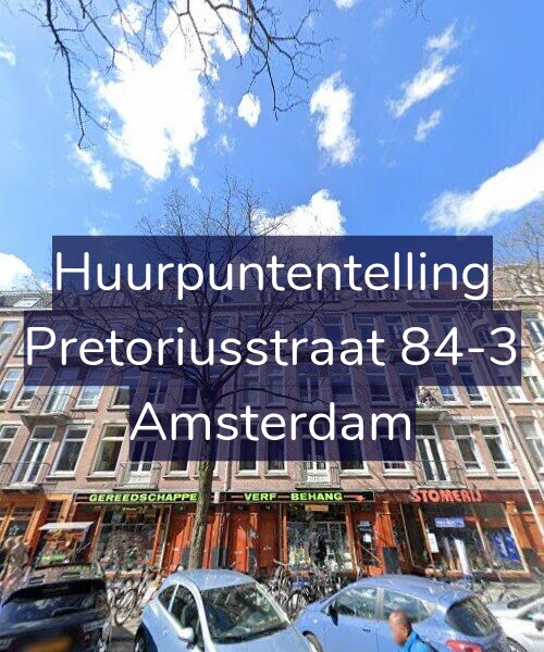 Foto gevel Huurpuntentelling voor Pretoriusstraat 84-3, Amsterdam
