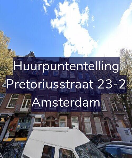 Foto gevel Huurpuntentelling voor Pretoriusstraat 23-2, Amsterdam