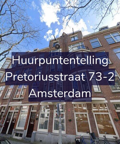 Foto gevel Huurpuntentelling voor Pretoriusstraat 73-2, Amsterdam