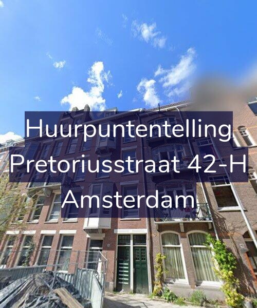 Foto gevel Huurpuntentelling voor Pretoriusstraat 42-H, Amsterdam