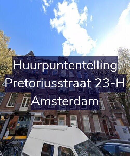 Foto gevel Huurpuntentelling voor Pretoriusstraat 23-H, Amsterdam