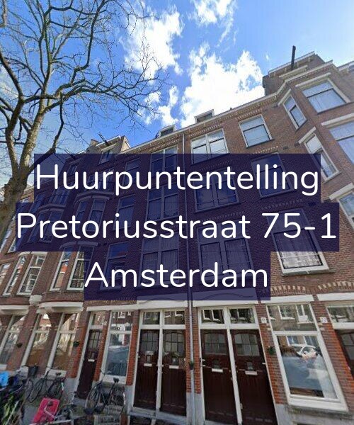 Foto gevel Huurpuntentelling voor Pretoriusstraat 75-1, Amsterdam