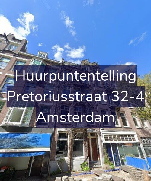 Foto gevel Huurpuntentelling voor Pretoriusstraat 32-4, Amsterdam