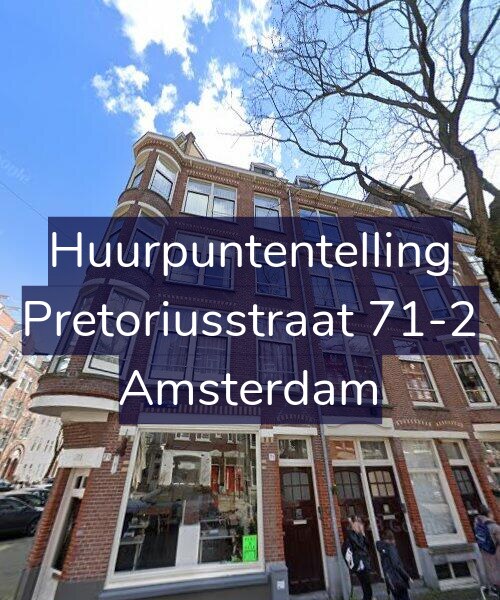 Foto gevel Huurpuntentelling voor Pretoriusstraat 71-2, Amsterdam