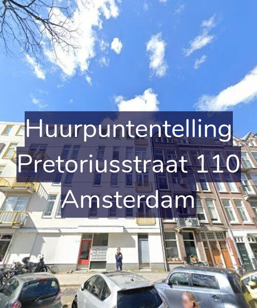 Foto gevel Huurpuntentelling voor Pretoriusstraat 110, Amsterdam