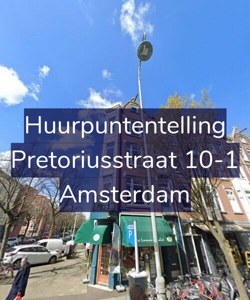 Foto gevel Huurpuntentelling voor Pretoriusstraat 10-1, Amsterdam