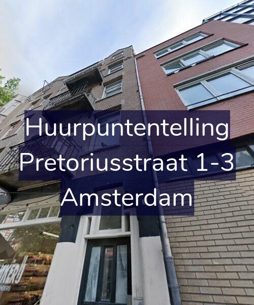 Foto gevel Huurpuntentelling voor Pretoriusstraat 1-3, Amsterdam