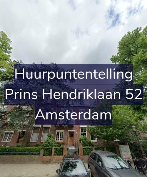 Foto gevel Huurpuntentelling voor Prins Hendriklaan 52, Amsterdam