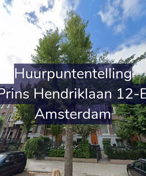 Foto gevel Huurpuntentelling voor Prins Hendriklaan 12-B, Amsterdam