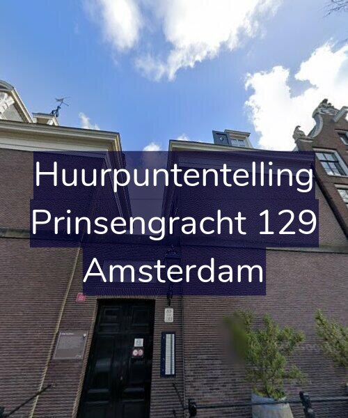Foto gevel Huurpuntentelling voor Prinsengracht 129, Amsterdam