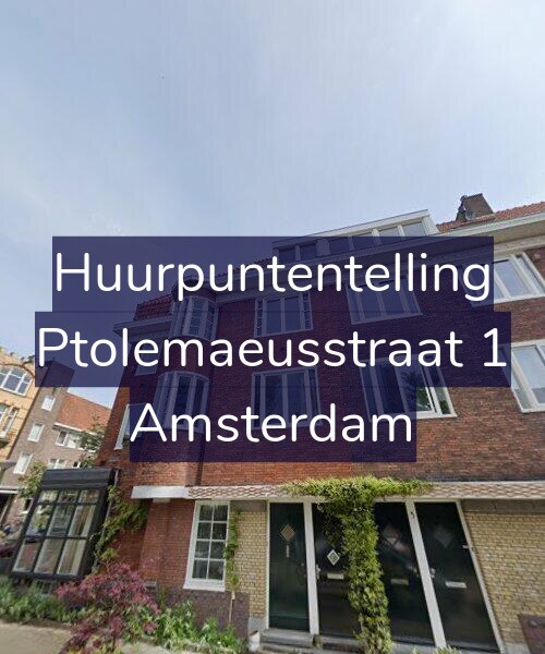 Foto gevel Huurpuntentelling voor Ptolemaeusstraat 1, Amsterdam
