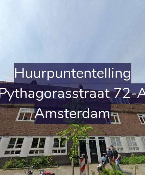 Foto gevel Huurpuntentelling voor Pythagorasstraat 72-A, Amsterdam