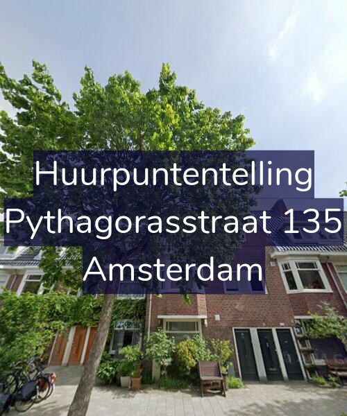 Foto gevel Huurpuntentelling voor Pythagorasstraat 135, Amsterdam