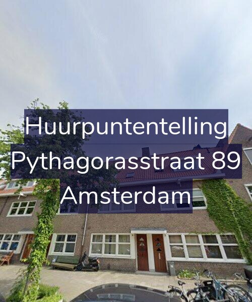 Foto gevel Huurpuntentelling voor Pythagorasstraat 89, Amsterdam