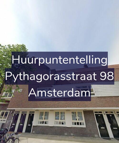 Foto gevel Huurpuntentelling voor Pythagorasstraat 98, Amsterdam