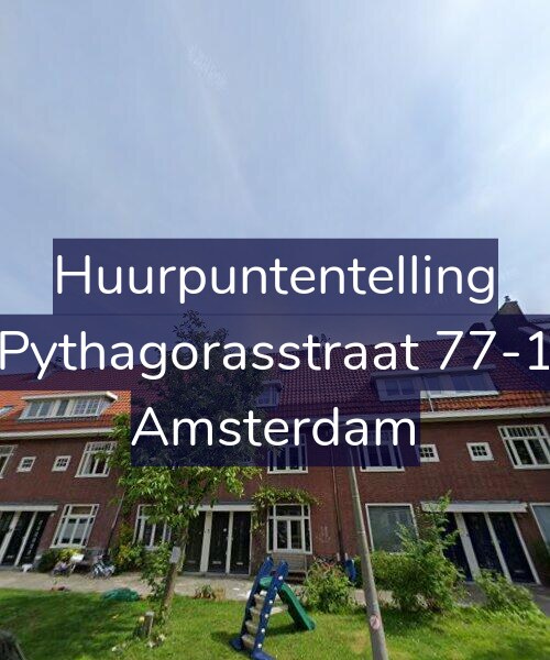 Foto gevel Huurpuntentelling voor Pythagorasstraat 77-1, Amsterdam