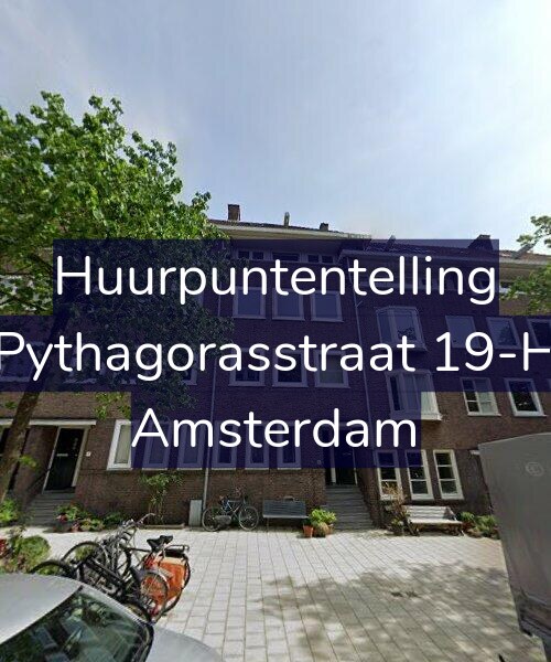 Foto gevel Huurpuntentelling voor Pythagorasstraat 19-H, Amsterdam