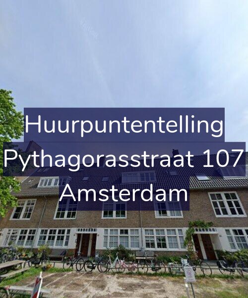 Foto gevel Huurpuntentelling voor Pythagorasstraat 107, Amsterdam