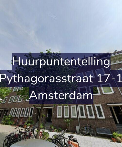 Foto gevel Huurpuntentelling voor Pythagorasstraat 17-1, Amsterdam