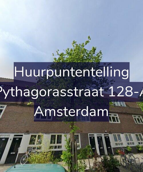 Foto gevel Huurpuntentelling voor Pythagorasstraat 128-A, Amsterdam