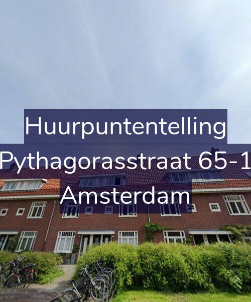 Foto gevel Huurpuntentelling voor Pythagorasstraat 65-1, Amsterdam