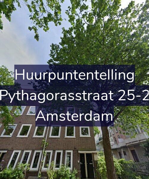Foto gevel Huurpuntentelling voor Pythagorasstraat 25-2, Amsterdam