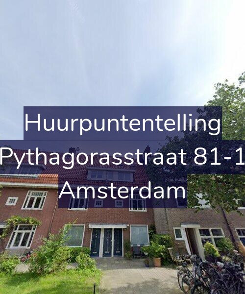 Foto gevel Huurpuntentelling voor Pythagorasstraat 81-1, Amsterdam