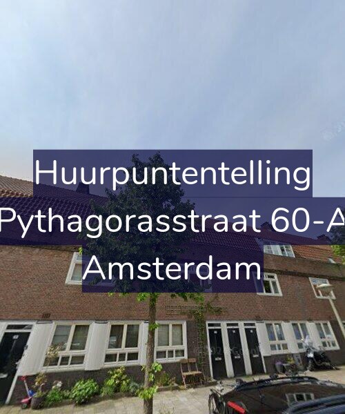 Foto gevel Huurpuntentelling voor Pythagorasstraat 60-A, Amsterdam