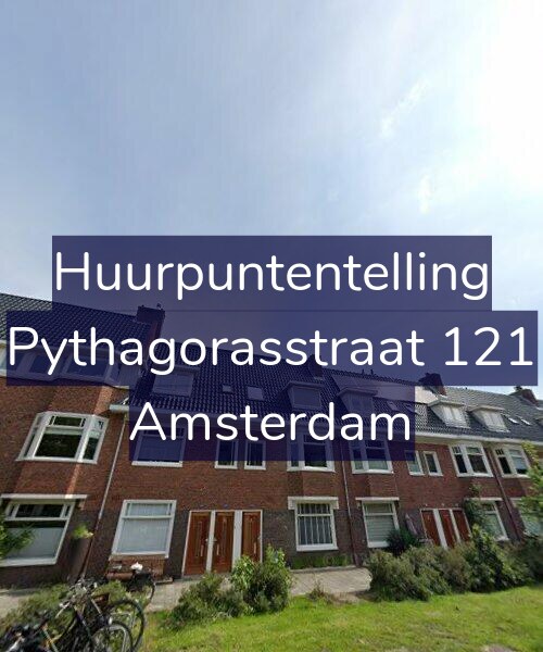 Foto gevel Huurpuntentelling voor Pythagorasstraat 121, Amsterdam