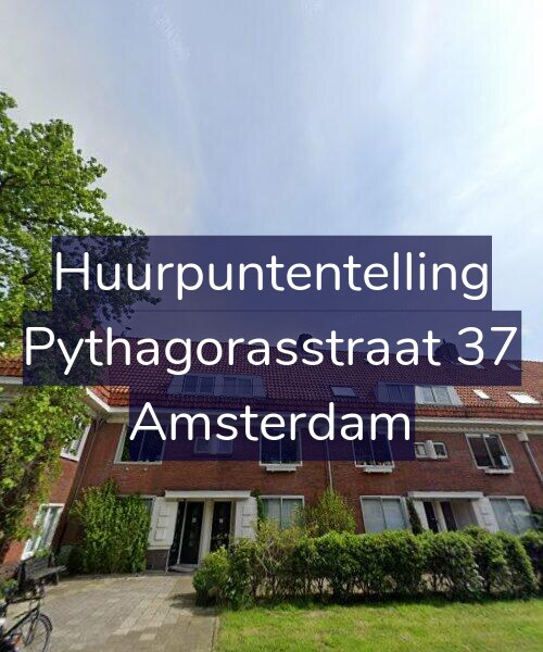 Foto gevel Huurpuntentelling voor Pythagorasstraat 37, Amsterdam