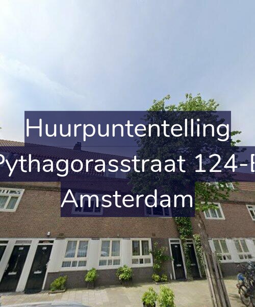 Foto gevel Huurpuntentelling voor Pythagorasstraat 124-B, Amsterdam
