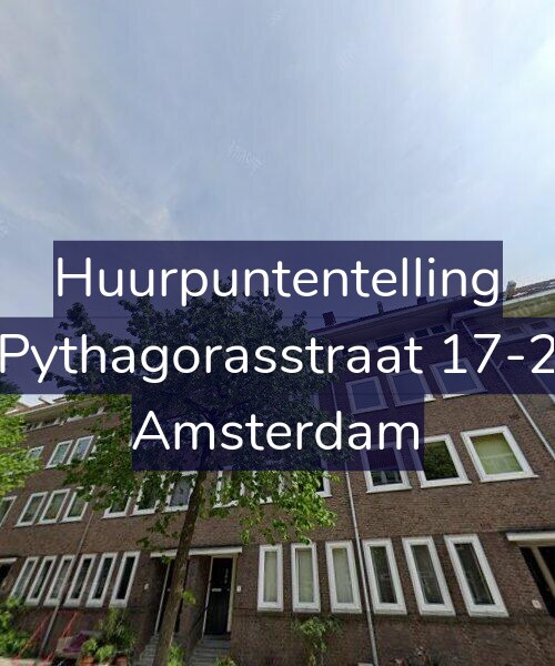 Foto gevel Huurpuntentelling voor Pythagorasstraat 17-2, Amsterdam