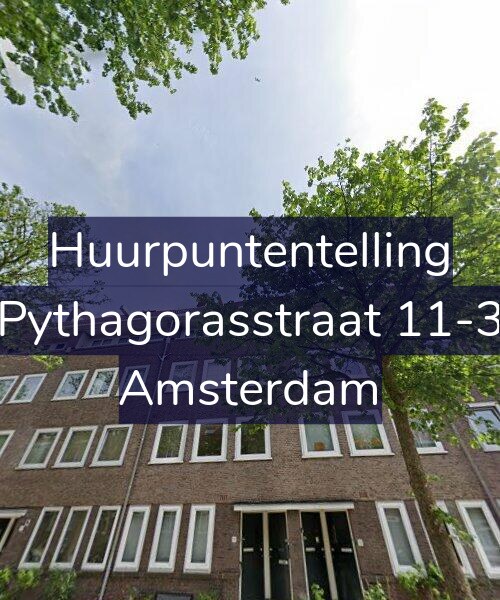 Foto gevel Huurpuntentelling voor Pythagorasstraat 11-3, Amsterdam