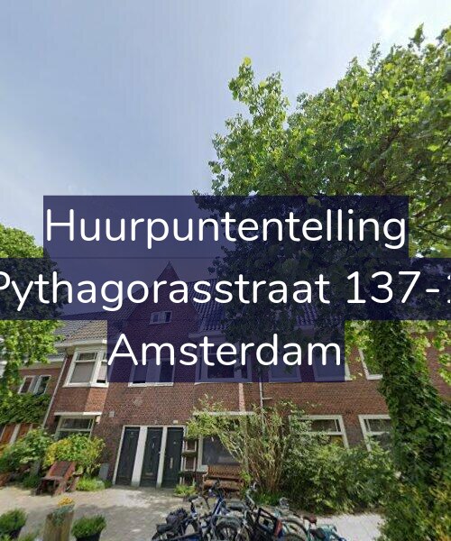 Foto gevel Huurpuntentelling voor Pythagorasstraat 137-1, Amsterdam